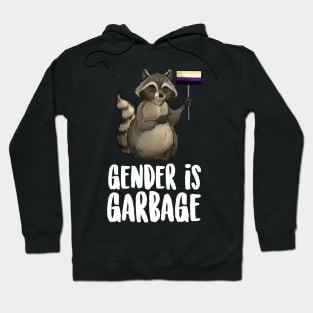 Gender Is Garbage Raccoon Hoodie